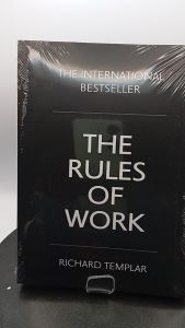 The Rules of Work by Richard Templar [OEM Paperback]