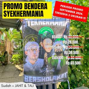 READY LANGSUNG KIRIM PR0M0 BENDERA SYEKHERMANIA | BENDERA CUSTOM | BENDERA SHOLAWAT | BENDERA MAJELIS | BENDERA MAFIA SHOLAWAT | BENDERA AL ZAHIR