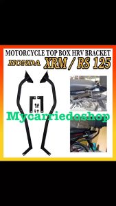 Motorcycle HRV Rear Top Box Bracket For HONDA XRM / RS 125 FI Made In Thailand
