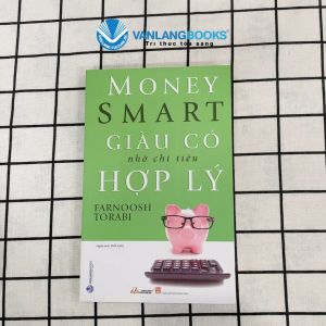 Sách - Giàu Có Nhờ Chi Tiêu Hợp Lý-Vanlangbooks