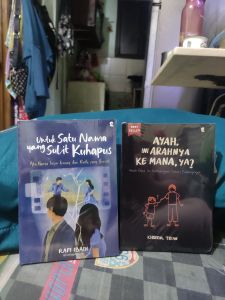 paket 2 buku untuk satu nama yg sulit kuhapus/ ayh ini arahnya kemana ya