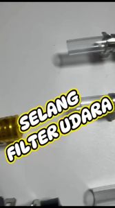 SELANG FILTER TUBE DRAIN SELANG PEMBUANGAN FILTER UDARA MOTOR