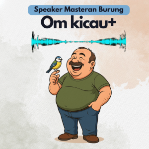 Speaker Masteran Burung Omkicauin Isian burung kicau Cililin Kenari Cucak ijo Murai Dsb