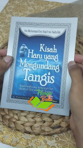 Kisah Haru yang Mengundang Tangis : Kisah-kisah yang Menyentuh Hati dalam Al Quran dan As Sunnah Penerbit Pustaka Ibnu Umar