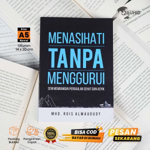 Buku Motivasi Menasehati Tanpa Menggurui -Buku Self Improvement Soft Cover Syalmahat
