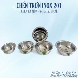 Chén trơn inox 201 / thau nhỏ ra món / chén canh inox 8/10/12/14cm