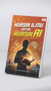 Kuasai Ilmu Untuk Kuasai AI