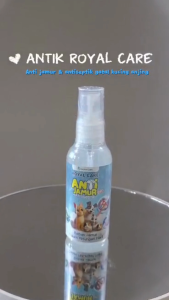ANTIK Royal care anti jamur dan antiseptik gatal kucing anjing 60ml