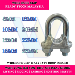 WIRE ROPE CLIP / WIRE ROPE CLAMP ITALY TYPE DROP FORGED HOT DIP GALVANIZED (8MM – 26MM)