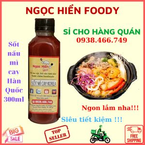 Sốt nấu mì cay Hàn Quốc nhà làm cho hàng quán giá tiết kiệm chai 1000ml NGỌC HIỂN FOODS