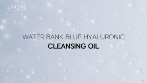 LANEIGE Water Bank Blue Hyaluronic Cleansing Oil 250 ml - Pembersih Make-up Waterproof - Mencerahkan dan Melembabpkan - Tidak Perih di Mata
