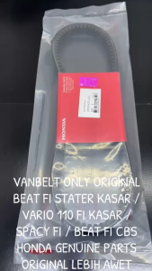 Vanbelt Only Beat FI Stater Kasar / Vario 110 Fi Kasar / Spacy Fi / Beat Fi CBS KZL Asli Honda KD82