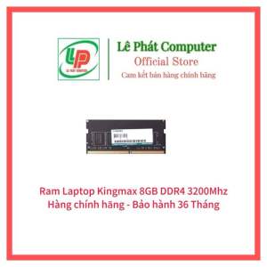 Ram Laptop Kingmax 8GB DDR4 Bus 3200Mhz - Hàng chính hãng - Bảo hành 36 tháng - Mới 100% - Đã có VAT