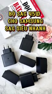 Bộ sạc nhanh Samsung 45W Type C Tương Thích Note 10 Plus Note 20 S22 Plus Ultra Type C to Type C 5A ....BH Lỗi Đổi 1
