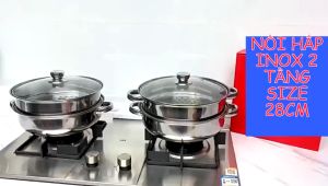 Nồi Hấp Inox 2 Tầng Kèm Xửng Hấp  Đa Năng 28cm Nồi Hấp Cao Cấp Nắp Kính Cách Thủy Nồi Hấp 2 Tầng Inox