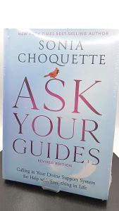 Ask Your Guides by Sonia Choquette [High Quality Paperback]