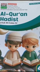 Ori Buku Al-Quran Hadis Kelas 4 MI Kurikulum Merdeka Penerbit PT. Global Offset Sejahtera