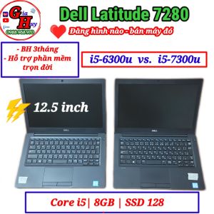 Máy Tính Laptop giá rẻ Dell Latitude 7280 core i5-7300U 8GB SSD128GB. Rẻ Bền