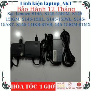 Sạc Laptop Lenovo Ideapad S145 S145-15IGM S145-15IGM S145-15IIL S145-15IWL S145-15AST S145-14IKB-81VB 145-15IGM-81MX- Sạc 20V-2.25A/3.25A-45W/65W chân 4.0*1.7mm