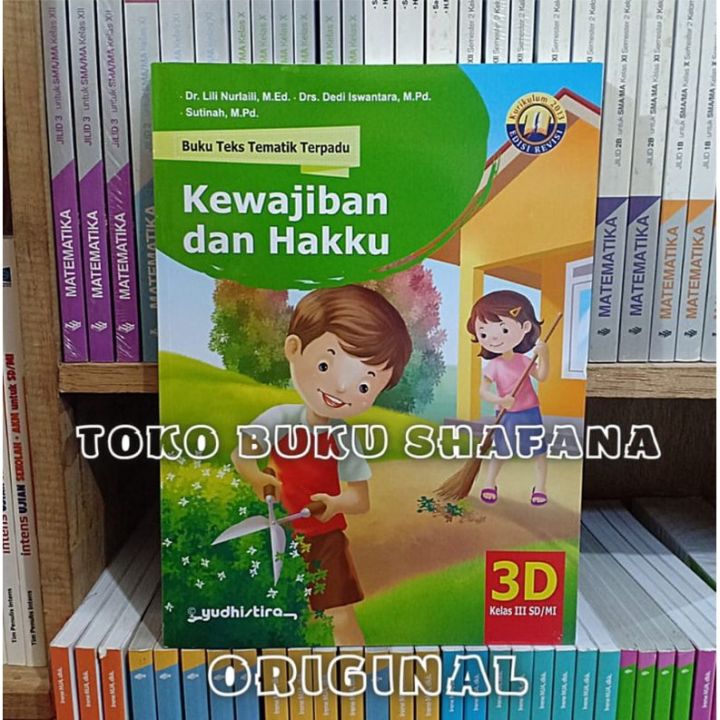 Buku Teks Tematik Terpadu 3D Yudhistira Kelas 3 SD/MI K13 Edisi Revisi ...