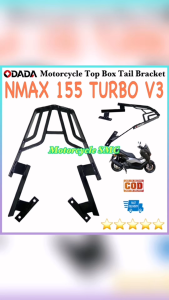 ODADA Motorcycle Top Box Bracket For Yamaha Nmax 155 Turbo V3 Moto Box Grab Bar Bracket Tail Bracket Made in Thailand