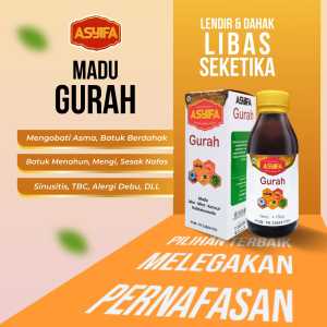 MARS Asyifa Madu Gurah Batuk Asma Berdahak Sinusitis TBC