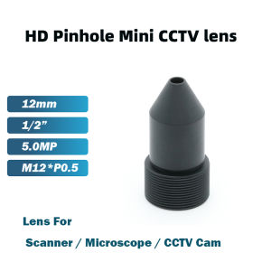 Cone HD 5.0Megapixel 12mm Conical Pinhole Mini CCTV Lens M12*P0.5 Mount 1/2" Fixed Iris For Security Camera Scanner Microscope