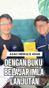 Buku Imla Lanjutan: Mahir Belajar Menulis Arab