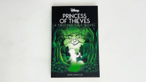 Disney Twisted Tale Princess of Thieves Novel (384 Pages) by Mari Mancusi