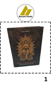 Buku Arjuna Wiwaha Ajaran Yoga Mengheningkan Diri Agama Hindu I Ketut Sandika
