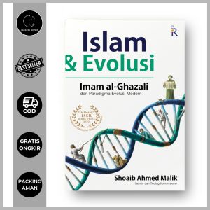 Islam dan Evolusi Imam Al-Ghazali dan Paradigma Evolusi Modern - Shoaib Ahmed Malik