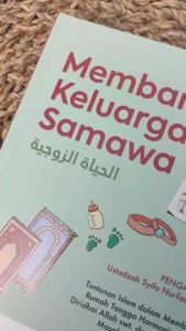 Buku Membangun Keluarga Samawa Nasihat Pernikahan Syekh Rasyid Ridha Buku Rumah Tangga  Soft Cover .