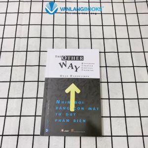 Sách - Nhìn Đời Bằng Con Mắt Tư Duy Phản Diện-Vanlangbooks
