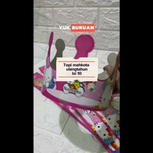 Topi Mahkota Ulang Tahun & Topi Ulang Tahun Isi 10