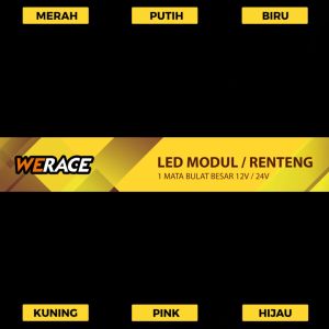 WERACE Lampu LED Modul Renteng 1 Mata Bulat Besar 12V & 24V Harga Perbiji Satuan