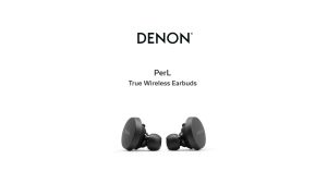 Denon PerL Wireless noise-canceling earbuds with personalized sound