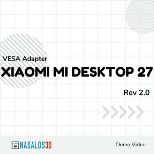 [Nadalos 3D] VESA Mount Adapter - Xiaomi Mi Desktop Monitor 27