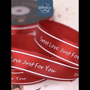 Dây Ruy Băng Chữ "SWEET LOVE JUST FOR YOU" 2.5cm Dài 42cm Dành Cho Tiệc Cưới Gói Quà Trang Trí...