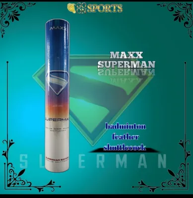 MAXX SHUTTLECOCK X SUPERMAN