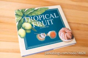 Tropical Fruit by Desmond Tate