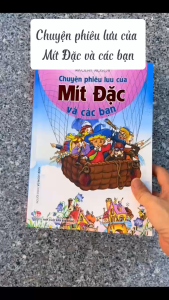Chuyện phiêu lưu của Mít Đặc và các bạn - Sách truyện hài hước dí dỏm cho thiếu nhi - Kim Đồng