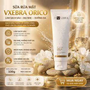 Sữa rửa mặt nam nữ Vxebra Orico | Dịu nhẹ sạch sâu | Dùng hằng ngày 100g