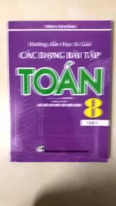 Sách - Combo Hướng dẫn học và giải các dạng bài tập toán 8 ( biên soạn theo chương trình GDPT mới ) ( kết nối )