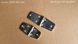 Bản lề inox 316 KT 38x76 dày 4.5mm - BLS3875