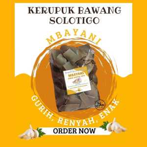 KERUPUK BAWANG (MENTAH) SOLOTIGO KEMASAN 250GR GURIH RENYAH
