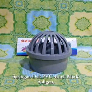 Saringan Dak PVC 4 inc Merk Soligen