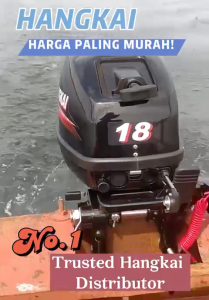 (INSTALLMENT/ANSURAN) HANGKAI 18HP 2-STROKE Long / Short Shaft Boat Motor Outboard / TRUSTED SELLER
