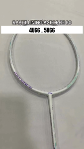 RAKET BADMINTON BULUTANGKIS LINING AXFORCE 80 ORIGINAL