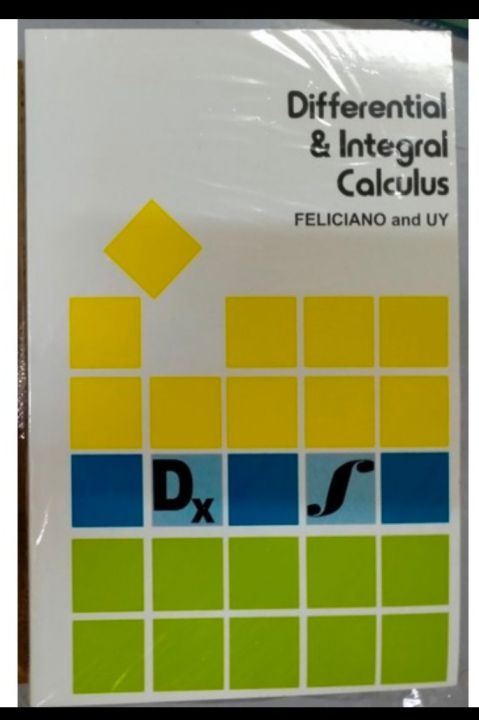 DIFFERENTIAL & INTEGRAL CALCULUS by Feliciano and Uy | Lazada PH
