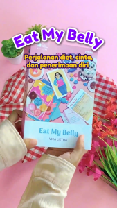 Eat My Belly - Vica Lietha | Novel Romansa Dewasa